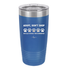 Adopt. 5 Paws. Would Highly Recommend - Laser Engraved Stainless Steel Drinkware - 1538 -
