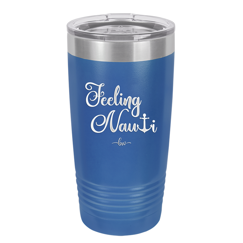 Feeling Nauti Anchor T - Laser Engraved Stainless Steel Drinkware - 1539 -