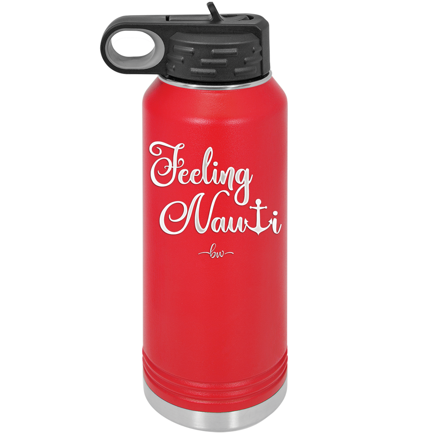 Feeling Nauti Anchor T - Laser Engraved Stainless Steel Drinkware - 1539 -