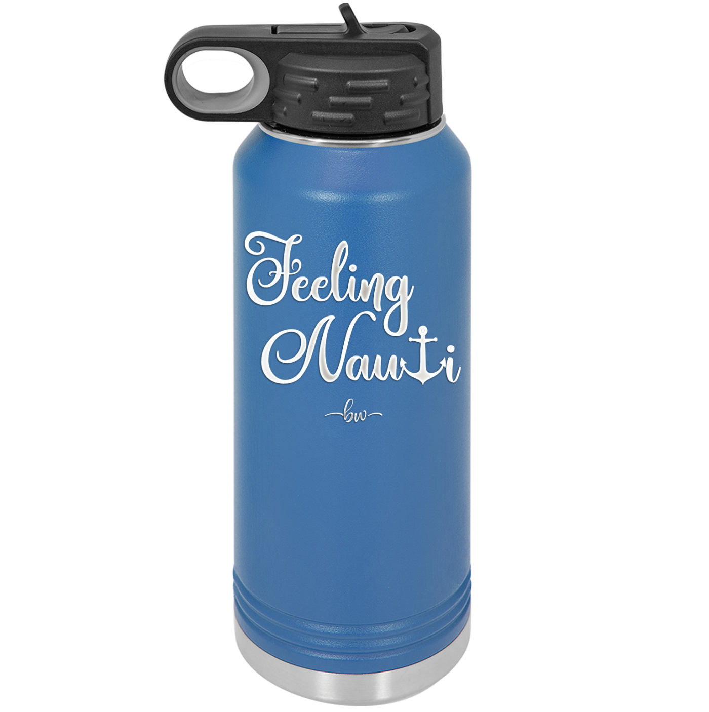 Feeling Nauti Anchor T - Laser Engraved Stainless Steel Drinkware - 1539 -