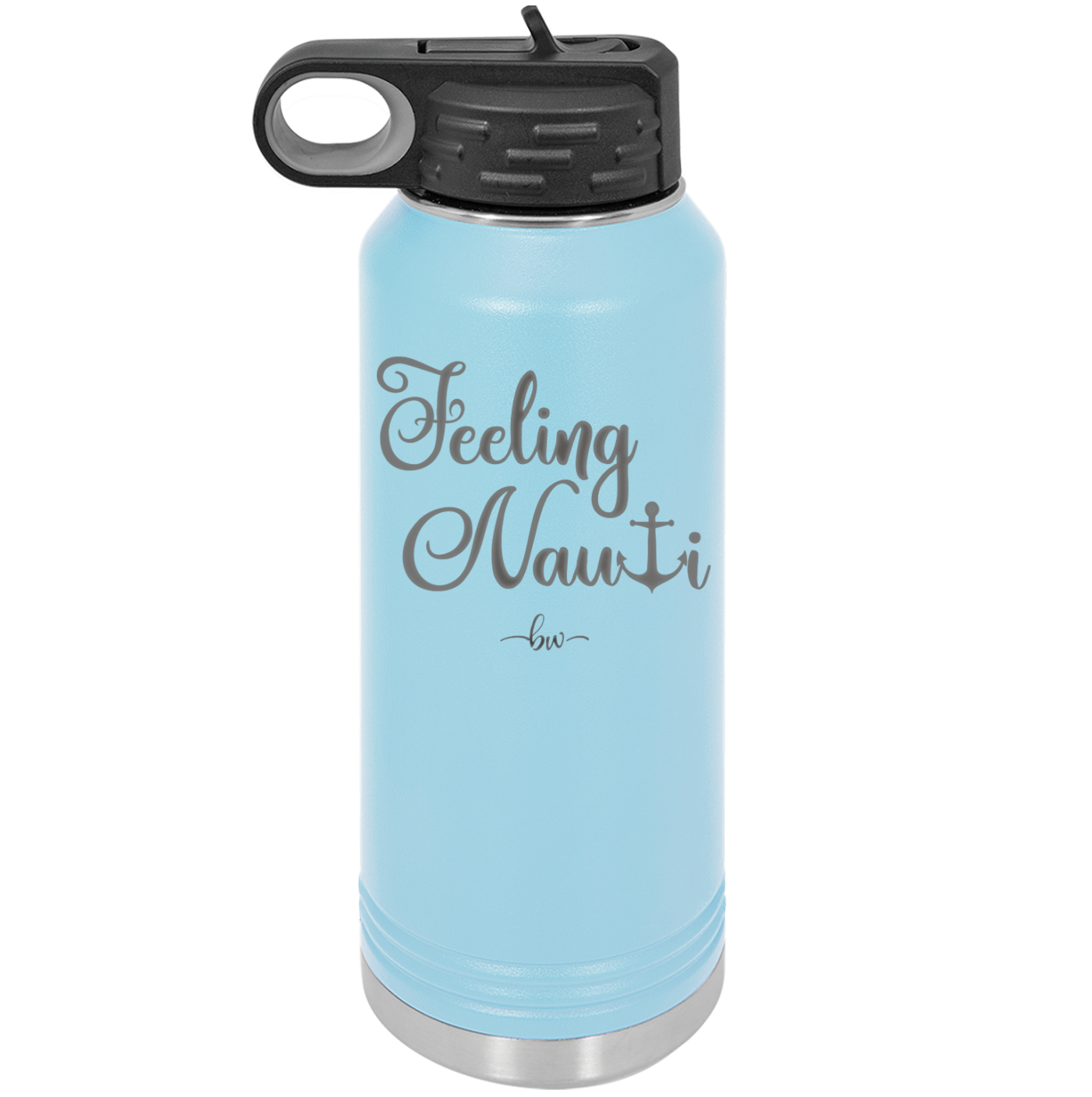 Feeling Nauti Anchor T - Laser Engraved Stainless Steel Drinkware - 1539 -