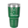 Fifty and Fabulous - Laser Engraved Stainless Steel Drinkware - 1540 -