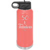 Fifty and Fabulous - Laser Engraved Stainless Steel Drinkware - 1540 -