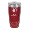 Forty and Fabulous - Laser Engraved Stainless Steel Drinkware - 1545 -