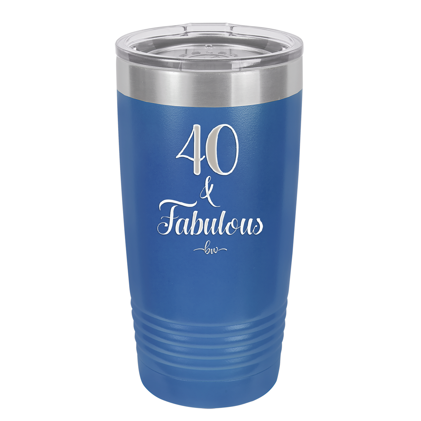 Forty and Fabulous - Laser Engraved Stainless Steel Drinkware - 1545 -