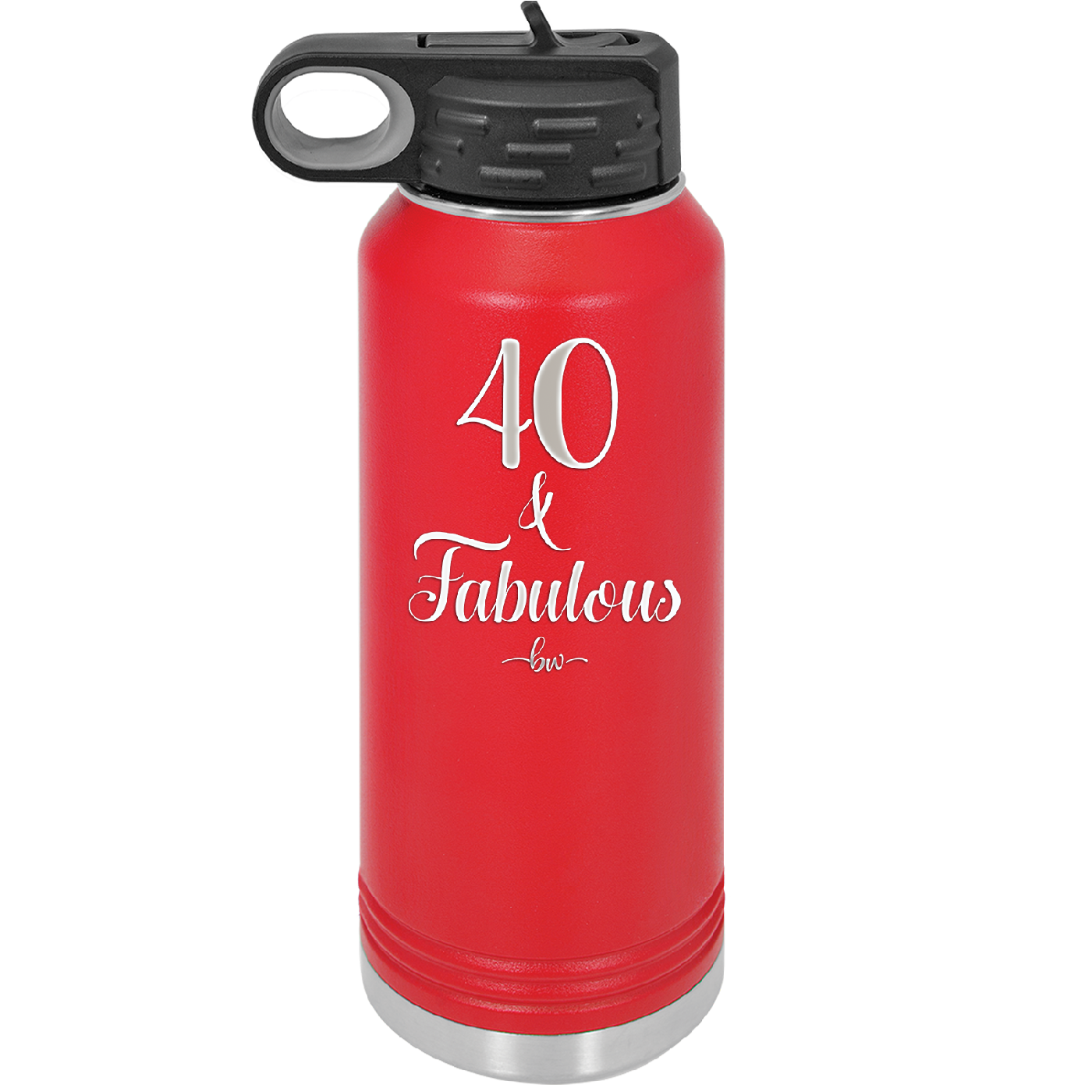 Forty and Fabulous - Laser Engraved Stainless Steel Drinkware - 1545 -