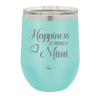 Happiness is Being a Mimi - Laser Engraved Stainless Steel Drinkware - 1549 -