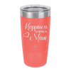 Happiness is Being a Mimi - Laser Engraved Stainless Steel Drinkware - 1549 -