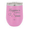 Happiness is Being a Nana - Laser Engraved Stainless Steel Drinkware - 1550 -