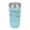 Happiness is Being a Nana - Laser Engraved Stainless Steel Drinkware - 1550 -