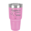 Happiness is Being a Nana - Laser Engraved Stainless Steel Drinkware - 1550 -