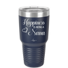 Happiness is Being a Nana - Laser Engraved Stainless Steel Drinkware - 1550 -