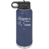 Happiness is Being a Nana - Laser Engraved Stainless Steel Drinkware - 1550 -