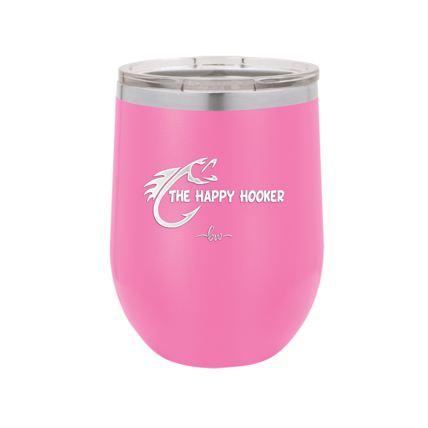The Happy Hooker - Laser Engraved Stainless Steel Drinkware - 1551 -