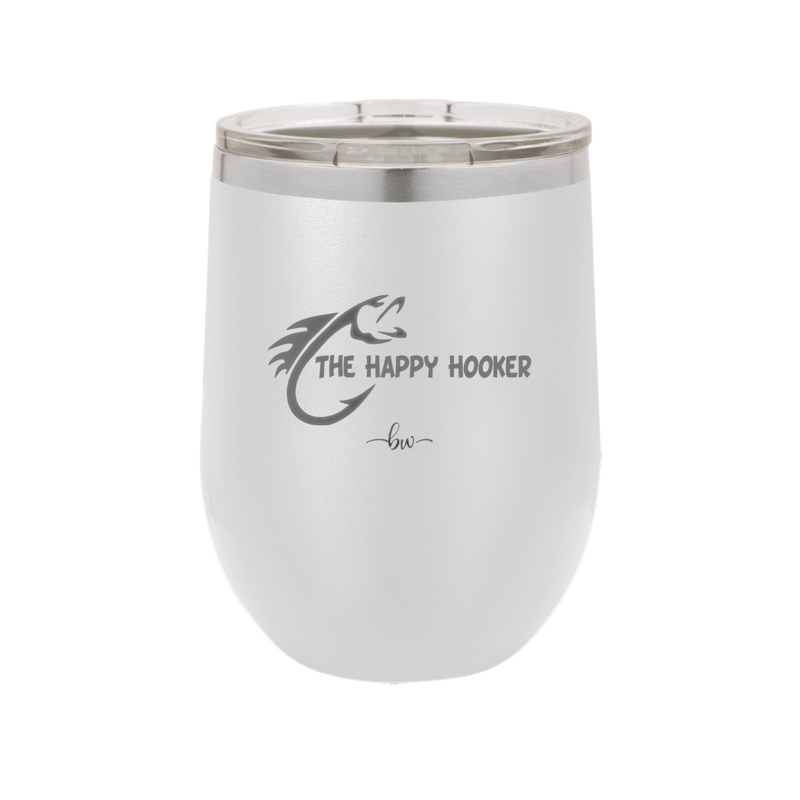 The Happy Hooker - Laser Engraved Stainless Steel Drinkware - 1551 -