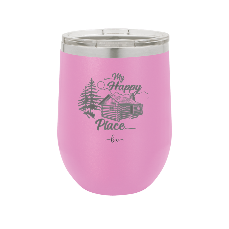 My Happy Place Cabin - Laser Engraved Stainless Steel Drinkware - 1554 -