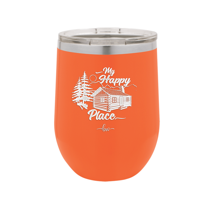 My Happy Place Cabin - Laser Engraved Stainless Steel Drinkware - 1554 -