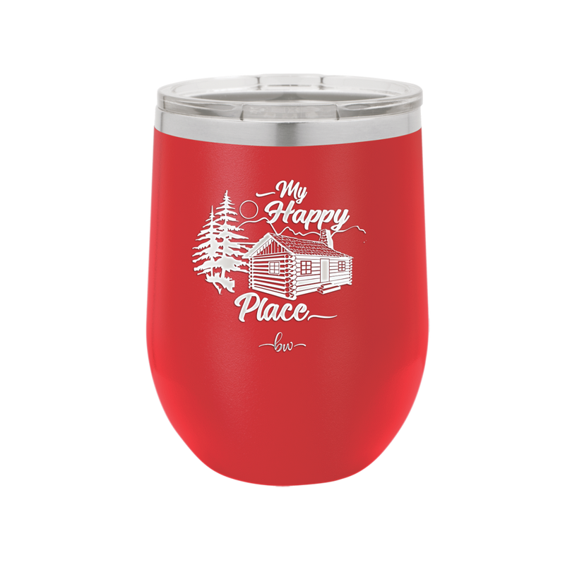 My Happy Place Cabin - Laser Engraved Stainless Steel Drinkware - 1554 -