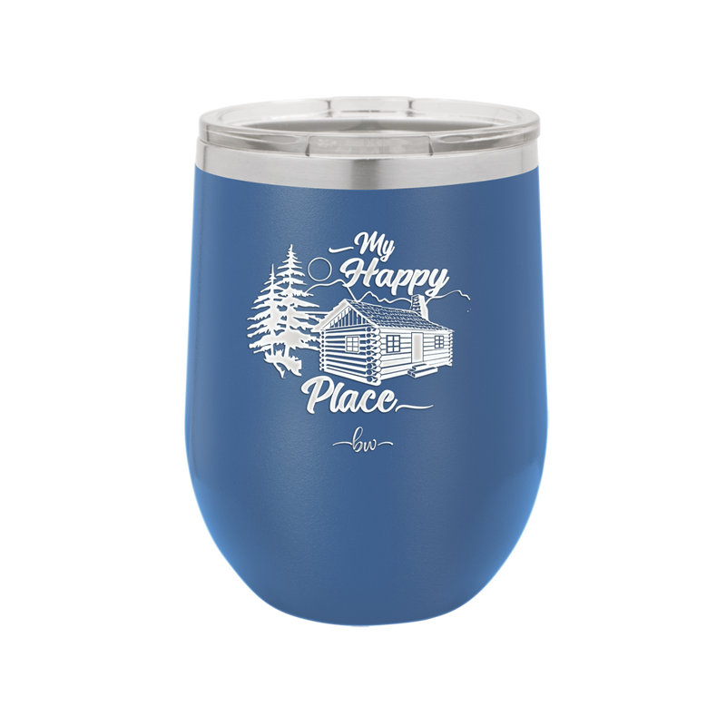 My Happy Place Cabin - Laser Engraved Stainless Steel Drinkware - 1554 -