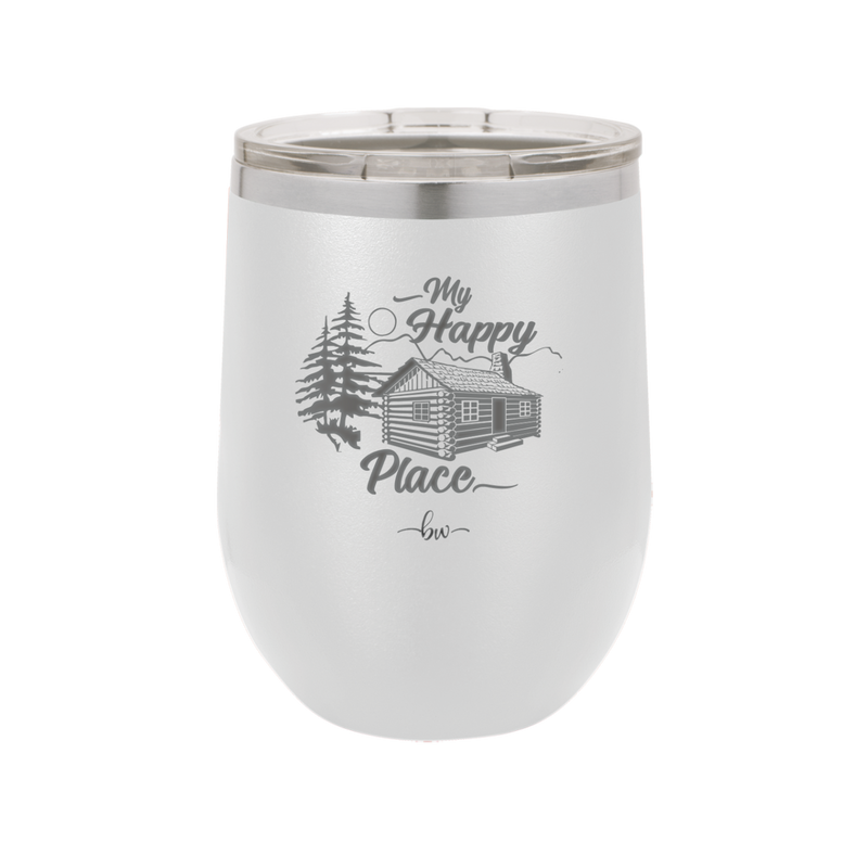 My Happy Place Cabin - Laser Engraved Stainless Steel Drinkware - 1554 -
