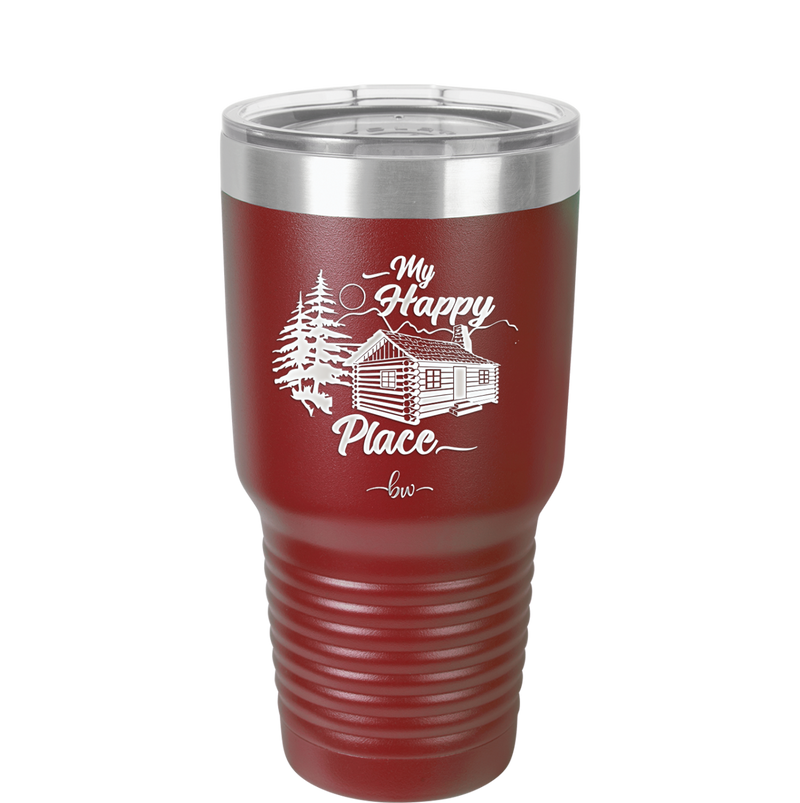 My Happy Place Cabin - Laser Engraved Stainless Steel Drinkware - 1554 -