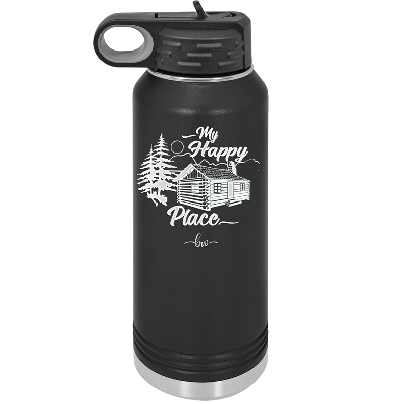 My Happy Place Cabin - Laser Engraved Stainless Steel Drinkware - 1554 -
