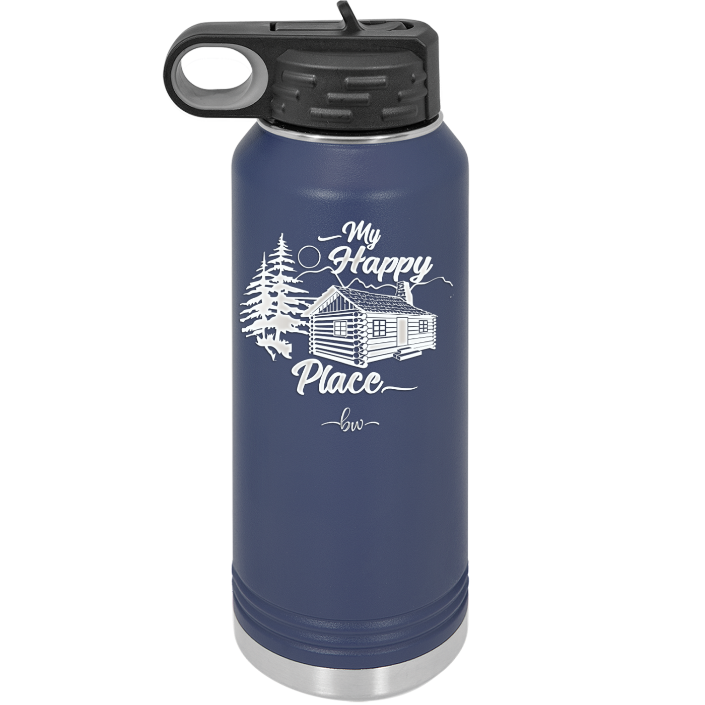 My Happy Place Cabin - Laser Engraved Stainless Steel Drinkware - 1554 -