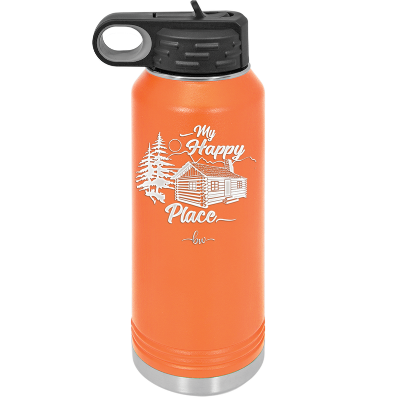 My Happy Place Cabin - Laser Engraved Stainless Steel Drinkware - 1554 -
