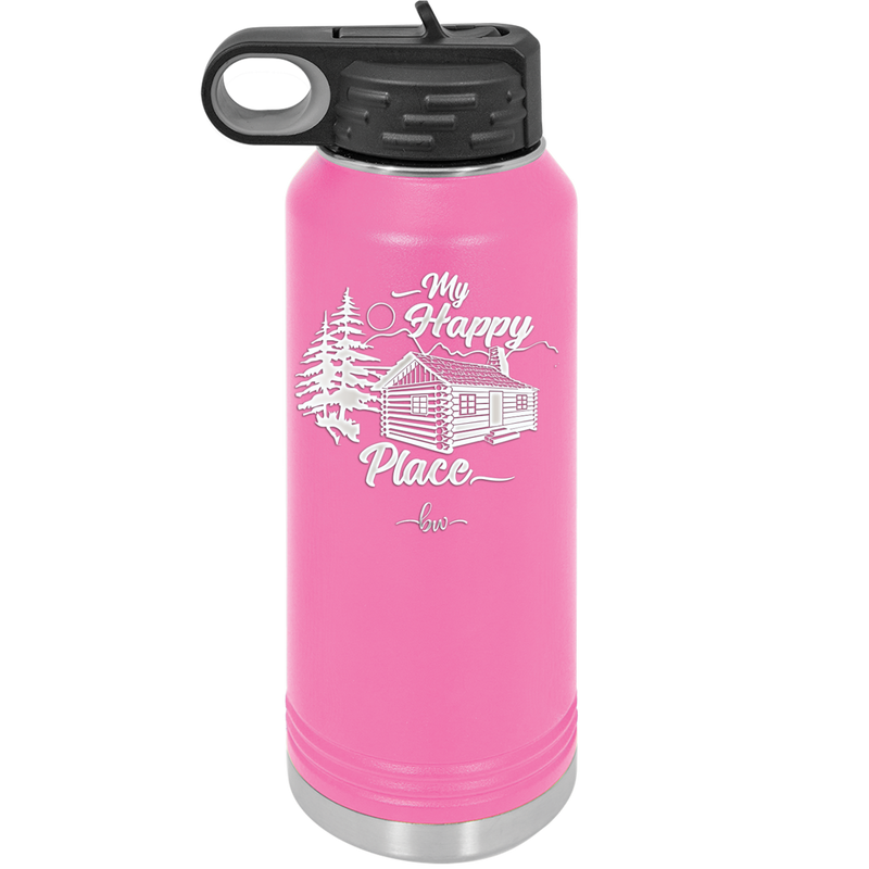 My Happy Place Cabin - Laser Engraved Stainless Steel Drinkware - 1554 -