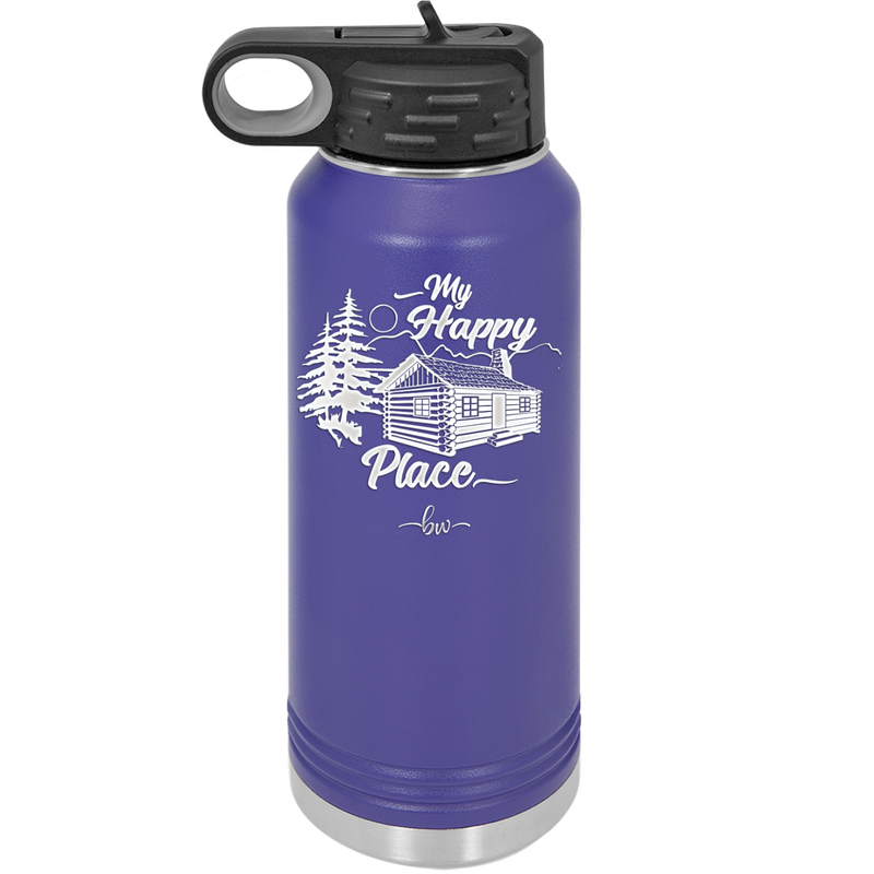 My Happy Place Cabin - Laser Engraved Stainless Steel Drinkware - 1554 -