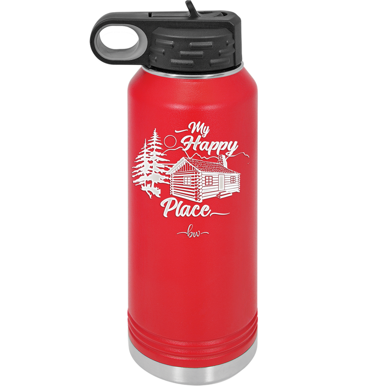 My Happy Place Cabin - Laser Engraved Stainless Steel Drinkware - 1554 -