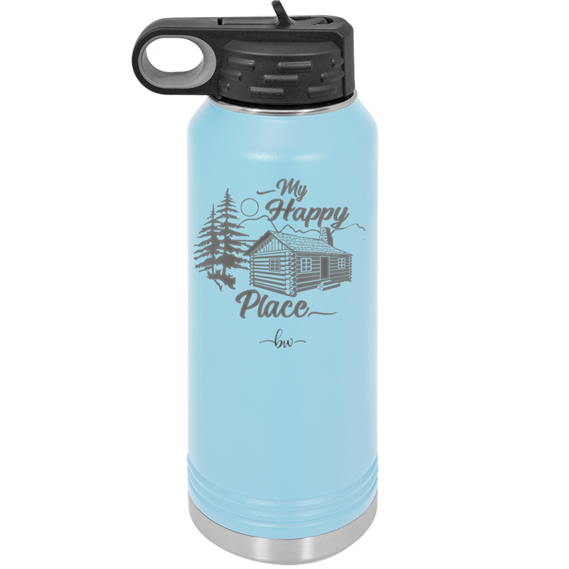 My Happy Place Cabin - Laser Engraved Stainless Steel Drinkware - 1554 -