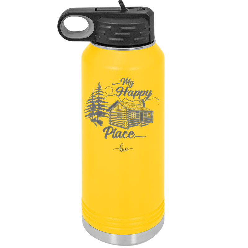 My Happy Place Cabin - Laser Engraved Stainless Steel Drinkware - 1554 -