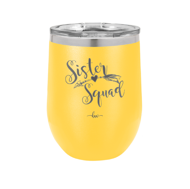 Sister Squad - Laser Engraved Stainless Steel Drinkware - 1555 -