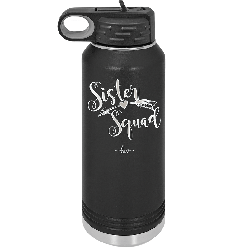 Sister Squad - Laser Engraved Stainless Steel Drinkware - 1555 -