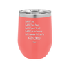 I Will Not Throw Things, I am the Principal - Laser Engraved Stainless Steel Drinkware - 1558 -