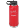 I Will Not Throw Things, I am the Principal - Laser Engraved Stainless Steel Drinkware - 1558 -