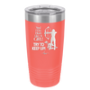 Yes I Do Hunt Like a Girl Bow - Laser Engraved Stainless Steel Drinkware - 1561 -