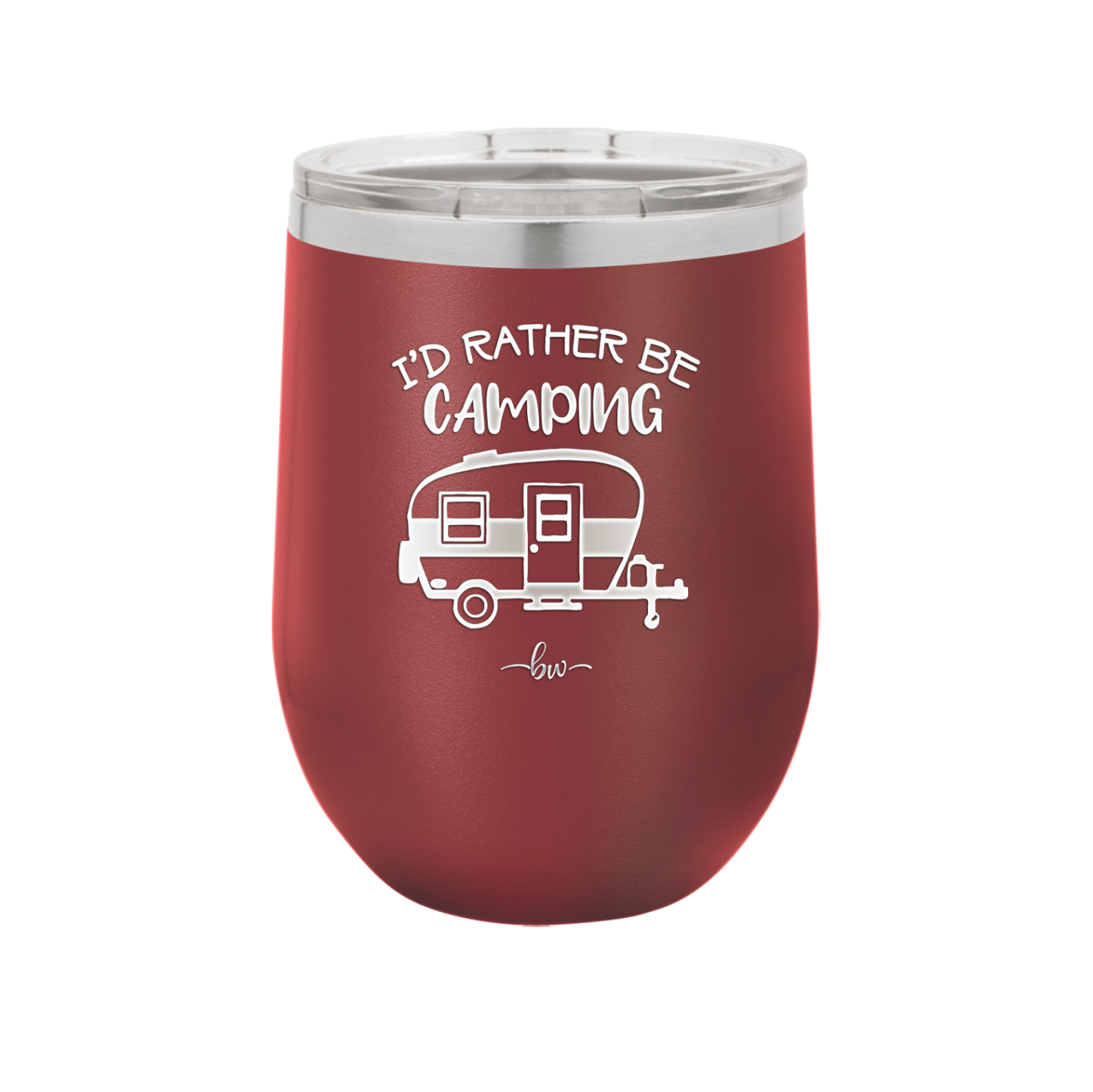 I'd Rather Be Camping - Laser Engraved Stainless Steel Drinkware - 1562 -