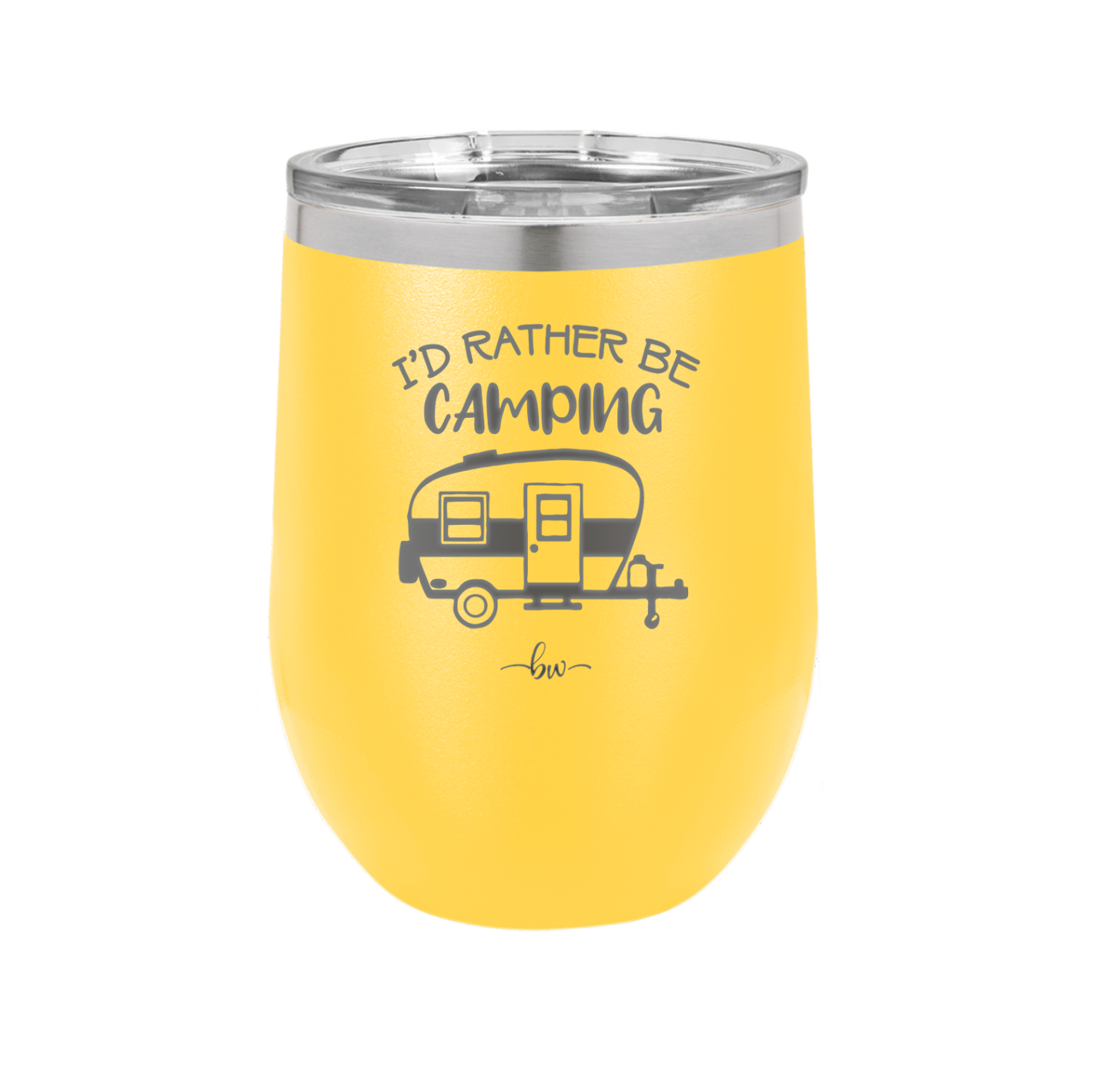 I'd Rather Be Camping - Laser Engraved Stainless Steel Drinkware - 1562 -