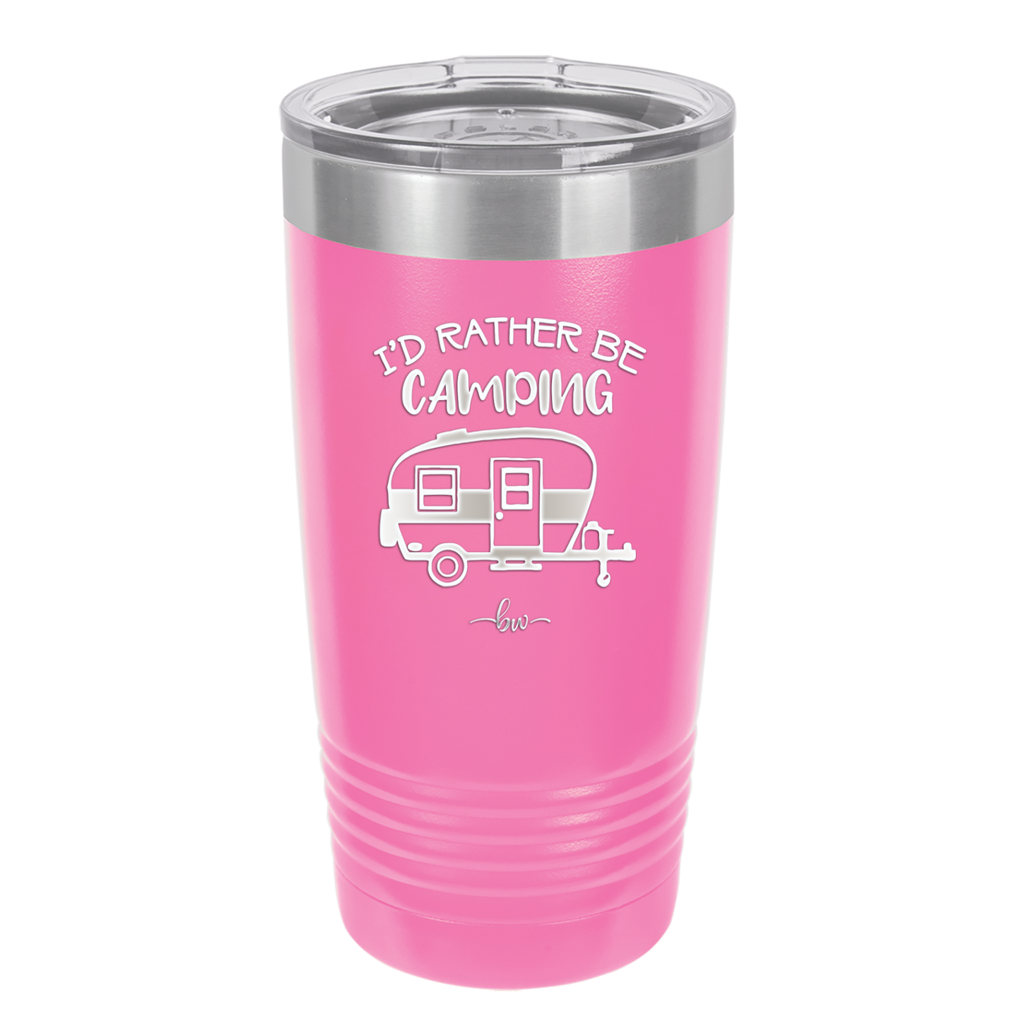 I'd Rather Be Camping - Laser Engraved Stainless Steel Drinkware - 1562 -