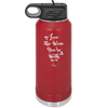 Love the Wine You're With - Laser Engraved Stainless Steel Drinkware - 1568 -