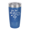 Love You to the Moon and Back - Laser Engraved Stainless Steel Drinkware - 1570 -