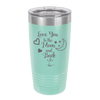 Love You to the Moon and Back - Laser Engraved Stainless Steel Drinkware - 1570 -