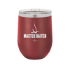Master Baiter - Laser Engraved Stainless Steel Drinkware - 1571 -
