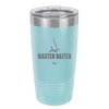 Master Baiter - Laser Engraved Stainless Steel Drinkware - 1571 -
