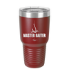 Master Baiter - Laser Engraved Stainless Steel Drinkware - 1571 -