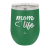 Mom Life with Heart - Laser Engraved Stainless Steel Drinkware - 1573 -