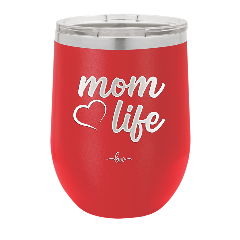 Mom Life with Heart - Laser Engraved Stainless Steel Drinkware - 1573 -