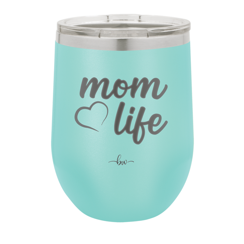 Mom Life with Heart - Laser Engraved Stainless Steel Drinkware - 1573 -